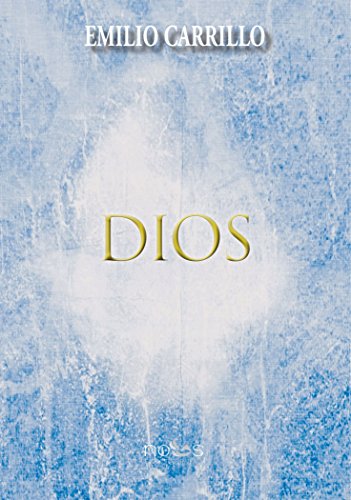 DIOS (2015) de EMILIO CARRILLO (1 may 2015) Tapa blanda