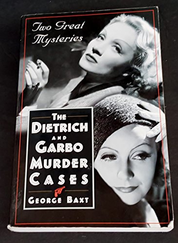 The Dietrich And Garbo Murder Cases