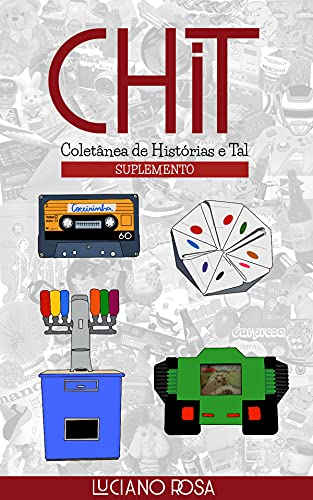 Coletânea de Histórias e Tal: Suplemento (CHiT Livro 5)