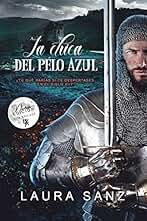 La chica del pelo azul: Novela romántica de viajes en el tiempo