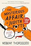 The Mysterious Affair of Judith Potts: A Novel (The Marlow Murder Club Book 5)