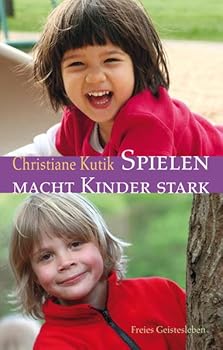 Paperback Spielen macht Kinder stark [German] Book