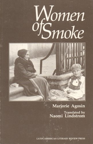 Women of Smoke (Latin American Literary Review Press Series : Discoveries)