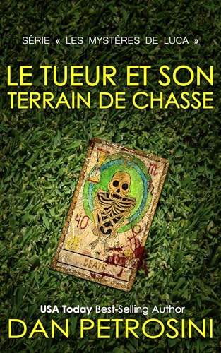 livre Le Tueur Et Son Terrain De Chasse (Série « Les mystères de Luca »)