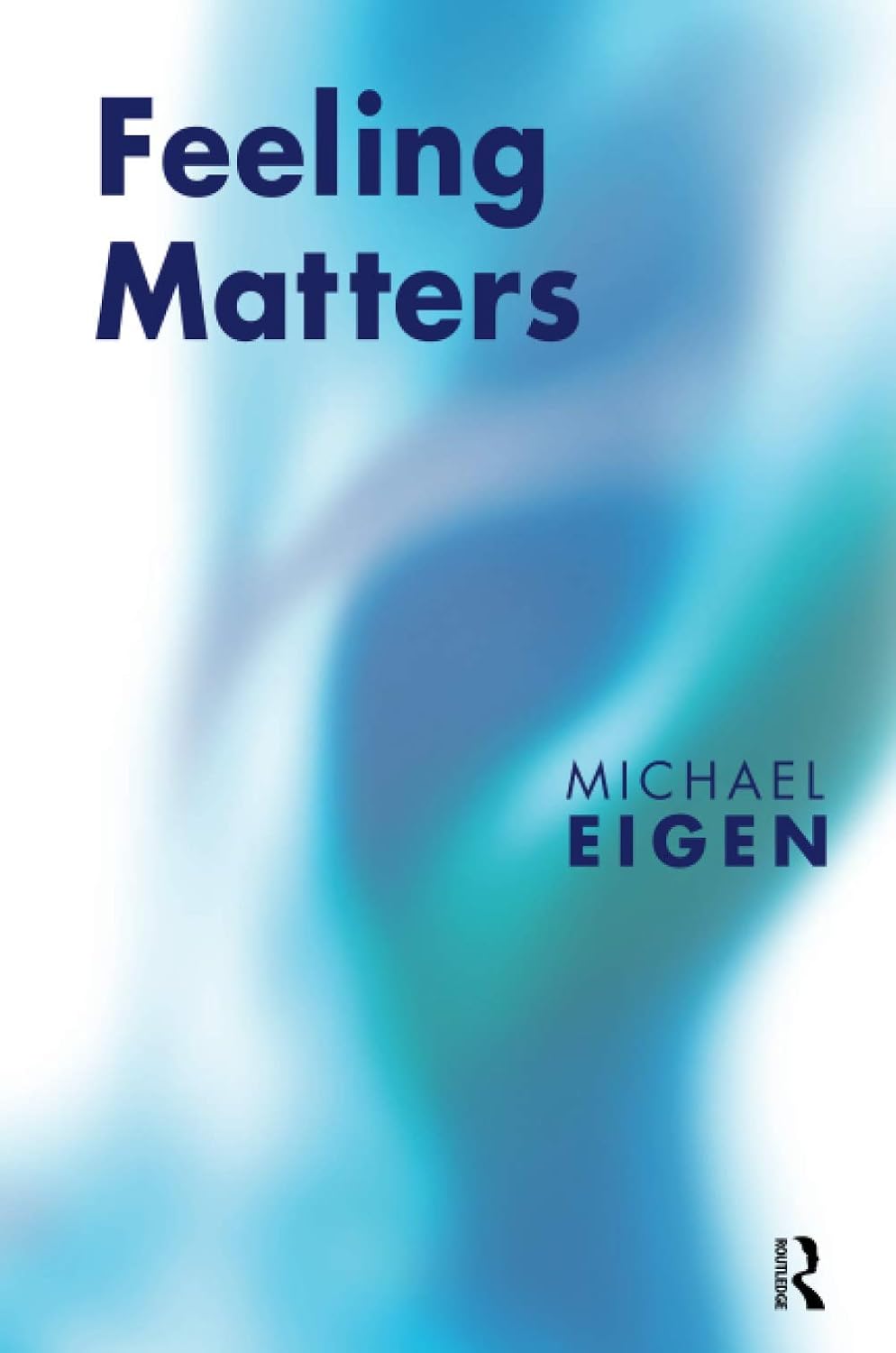 Feeling Matters