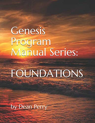 Genesis Program Manual Series: FOUNDATIONS