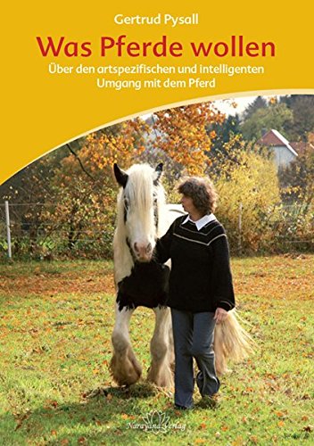 Was Pferde wollen: Motiva Training - Über den artspezifischen und intelligenten Umgang mit dem Pfer Was Pferde wollen: Motiva Training - Über den artspezifischen und intelligenten Umgang mit dem Pfer