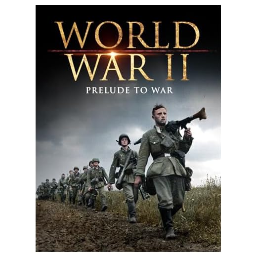 World War II: The Prelude to War