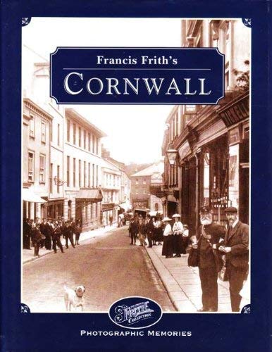 Francis Frith's Around Cornwall (Francis Frith's Photographic Memories ...