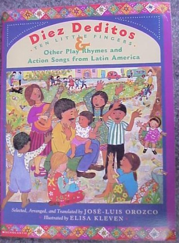 Diez Deditos - Ten Little Fingers &amp; Other Play Rhymes and Action Songs ...