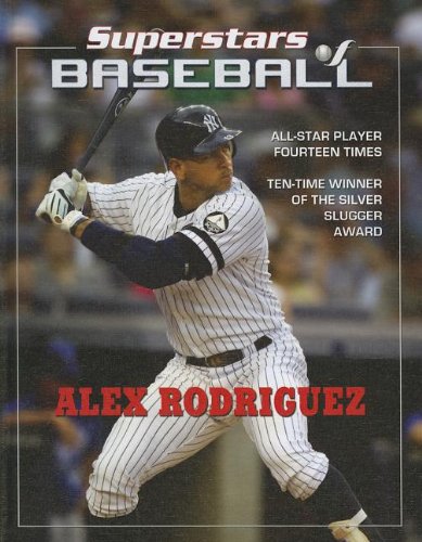 Alex Rodriguez (Superstars of Baseball)