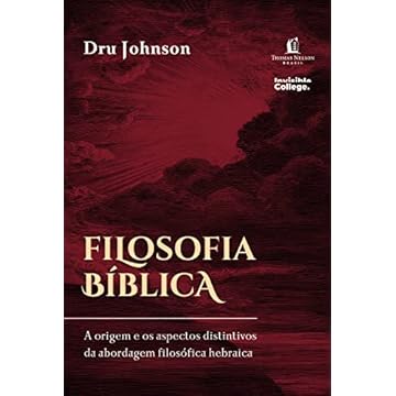 Capa do livro Filosofia Bíblica: a origem e os aspectos distintivos da abordagem filosófica hebraica