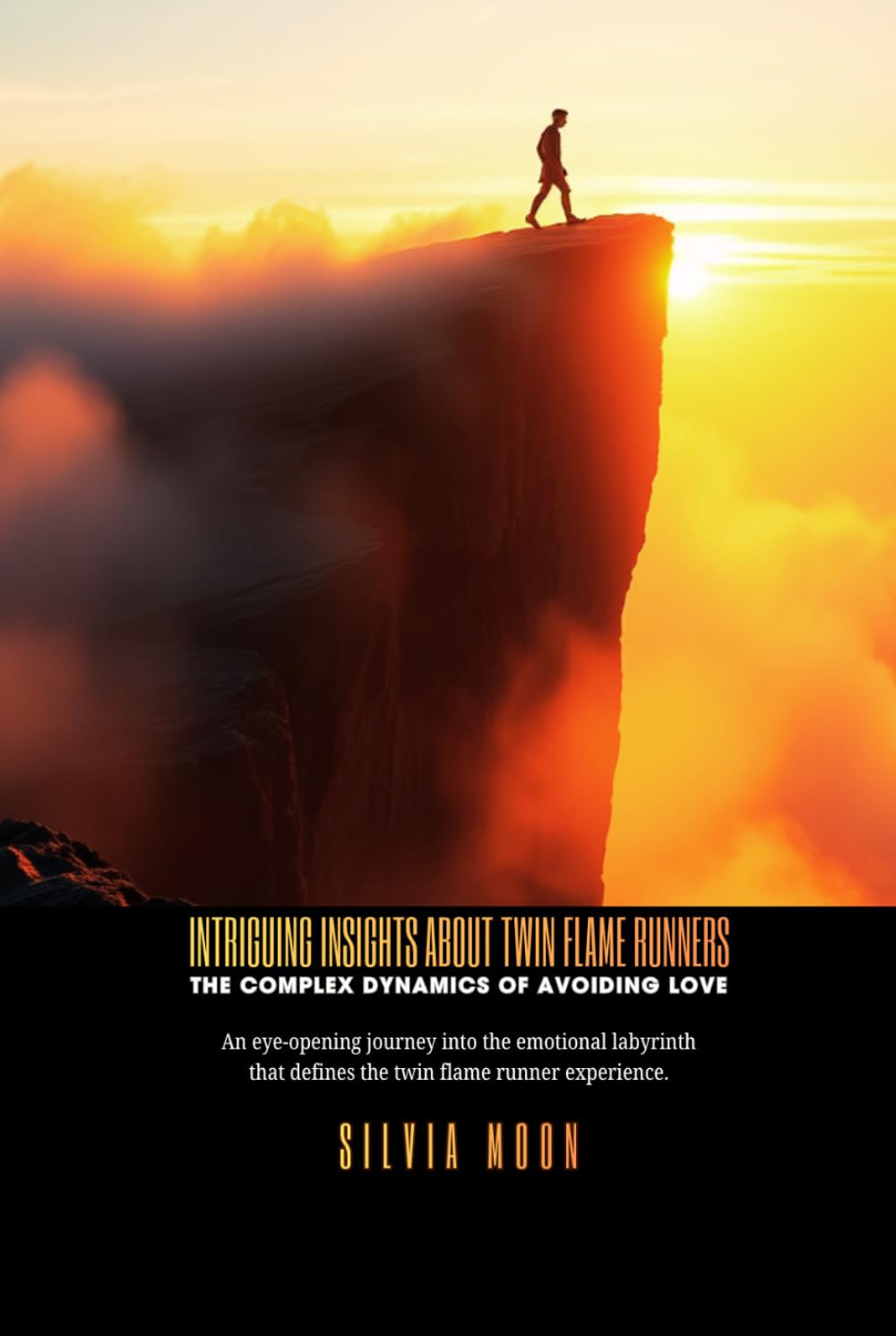 Intriguing Insights About Twin Flame Runners: The Complex Dynamics of Avoiding Love (The Twin Flame Runner)