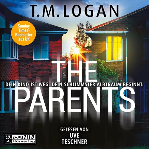 The Parents Audiolibro Por T.M. Logan arte de portada