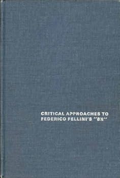 Hardcover Critical Approaches to Federico Fellinis 8 and 1/2: 004 Book