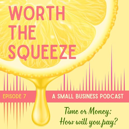 Time or Money: How will you pay?