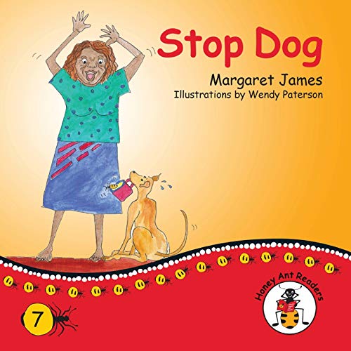 Stop Dog (Honey Ant Readers)