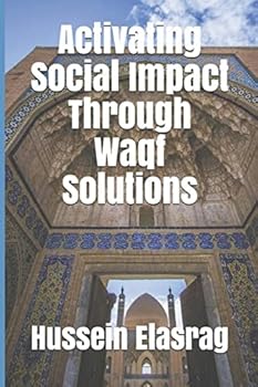 Paperback Activating Social Impact Through Waqf Solutions Book