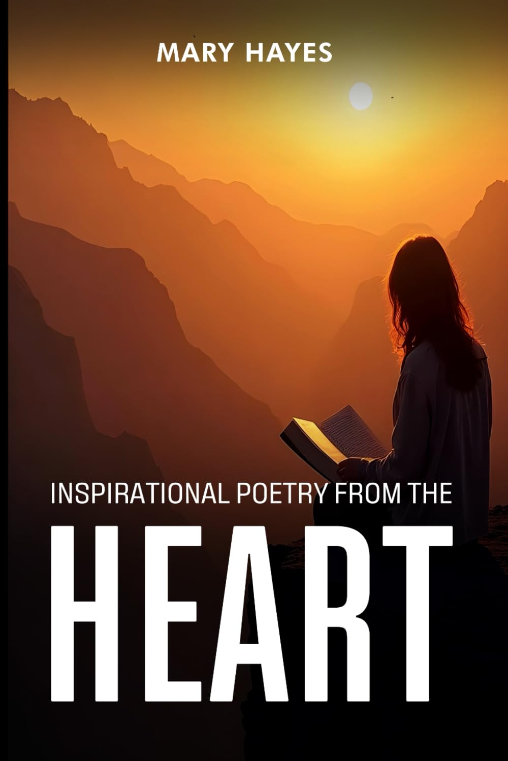 Inspirational Poetry from the Heart