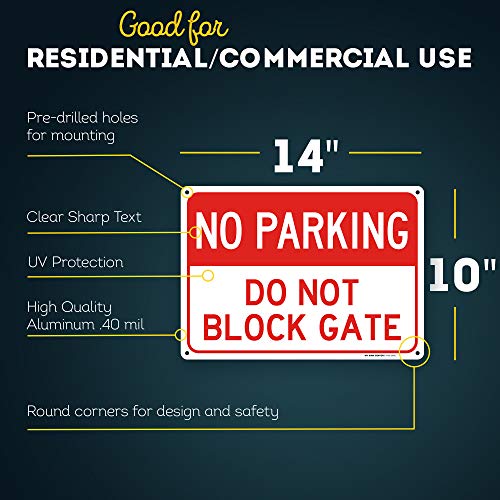 No Parking Do Not Block Gate Sign, 10" X 14" 0.40 Aluminum, Fade Resistance, Indoor/Outdoor Use, Usa Made By My Sign Center #TOP1