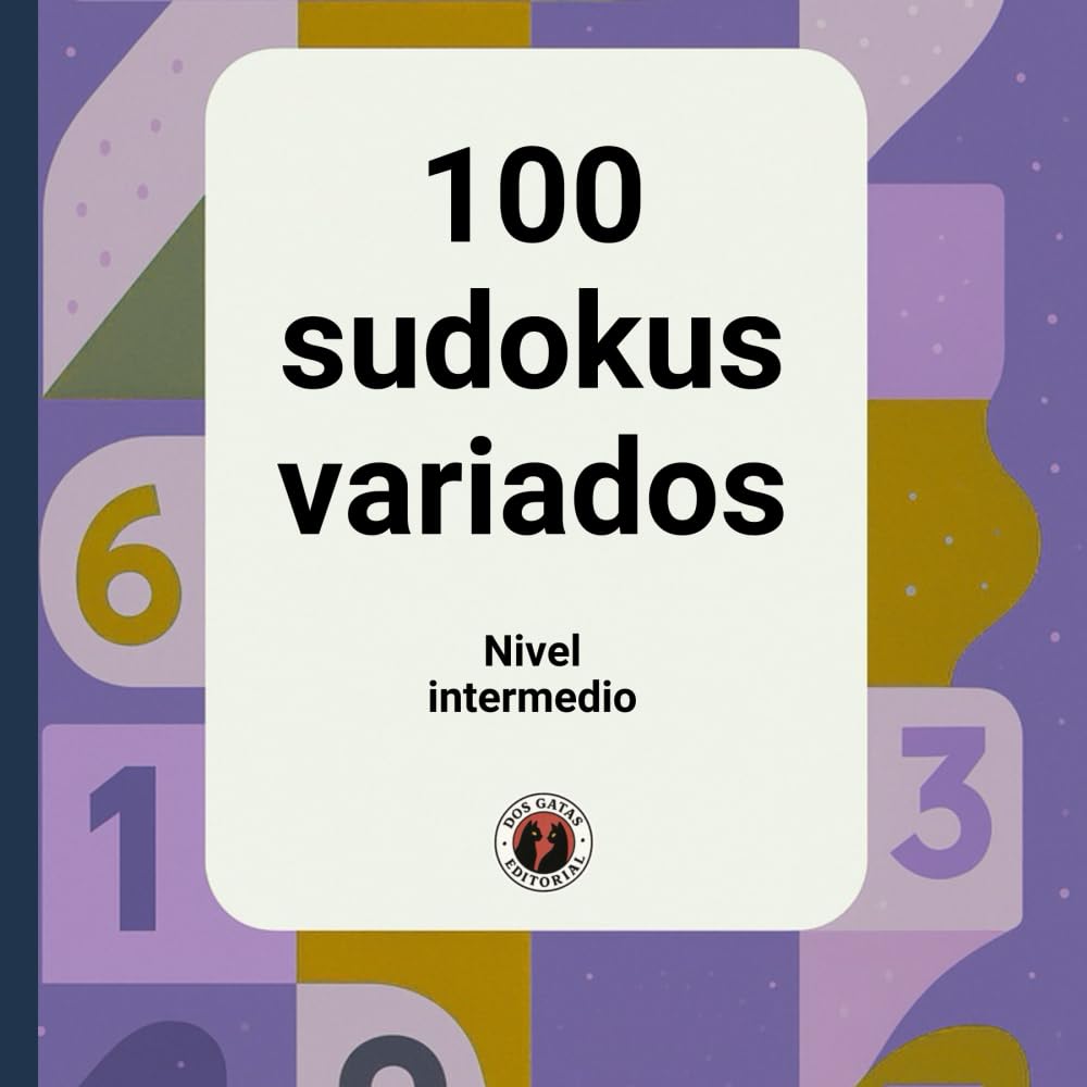 100 sudokus variados: Nivel intermedio