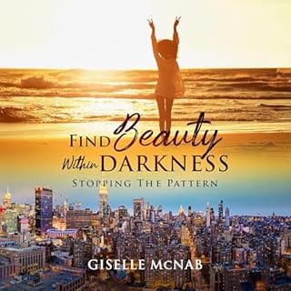 Find Beauty Within Darkness (Revised and Updated Edition) cover art