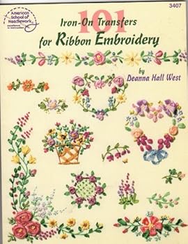 Paperback 101 Iron-On Transfers for Ribbon Embroidery Book