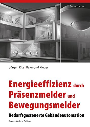 Price comparison product image Energieeffizienz durch Präsenzmelder und Bewegungsmelder