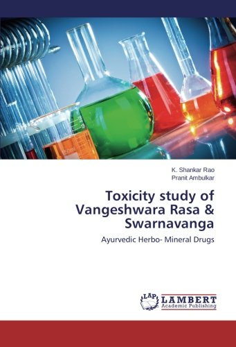 Toxicity Study of Vangeshwara Rasa & Swarnavanga