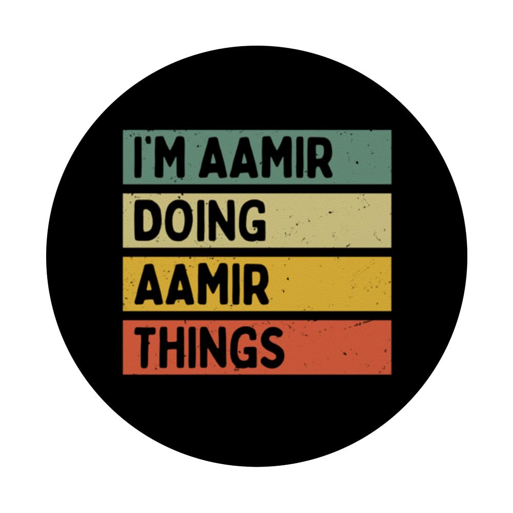 I'm Aamir Doing Aamir Things Funny Personalized Quote PopSockets Swappable PopGrip, Black - Image 3