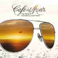 洋楽 cafe del mar the best of compiled by Café Del Mar - The Best Of - Compiled By José Padilla – 2 x