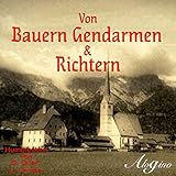 ludwig thoma otterfing 2019  Von Bauern Gendarmen & Richtern: Humoresken von G. Queri und L. Thoma