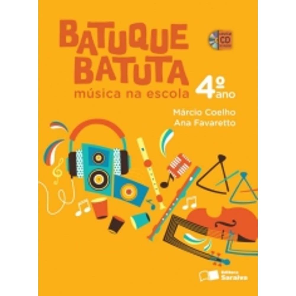 Batuque Batuta: Música (4º Série)