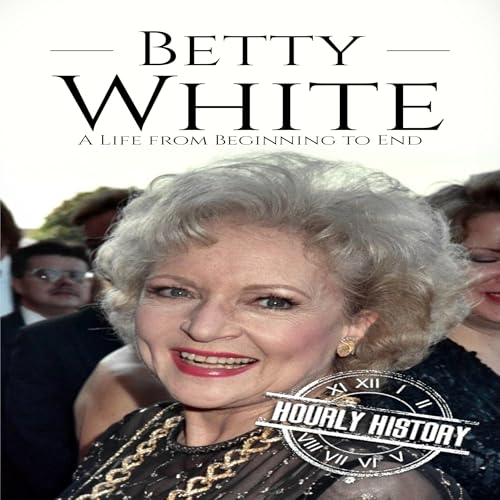 Betty White -- Hourly History episode artwork