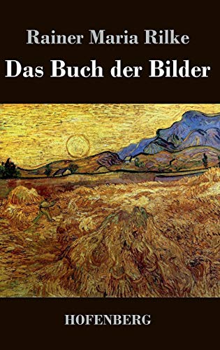 Das Buch der Bilder: 1902 und 1906 [German] 3843039658 Book Cover