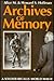 Archives of Memory: A Soldier Recalls World War II