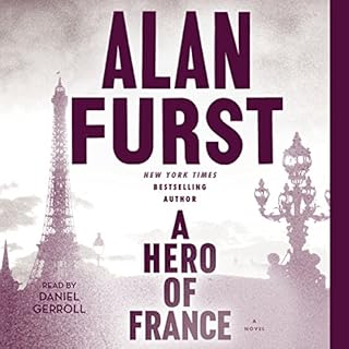 A Hero of France Audiobook By Alan Furst cover art