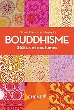 Download Bouddhisme 365 us et coutumes de Nicole Masson (16 janvier 2013) Broché PDF