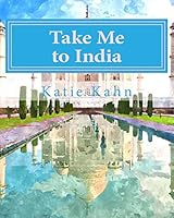Take Me to India 1518799000 Book Cover