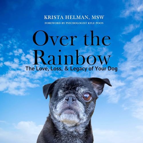 Over the Rainbow by Krista Helman episode artwork