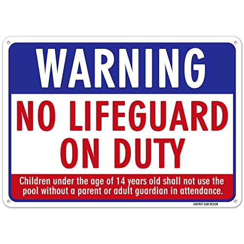 GIMIPAT Aluminum warning no lifegurd on duty children under the