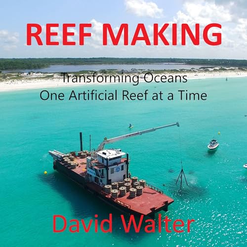 David Walter presents Reef Making episode artwork