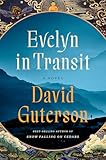 Evelyn in Transit - David Guterson 