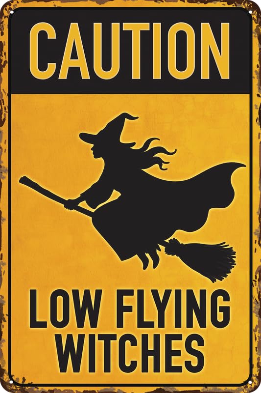 Retro Blechschild für Hexen Fans, CAUTION, LOW FLYING WITCHES, lustiger Spruch, Warnhinweis, Deko Schild, 20 x 30 cm