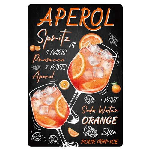 Aperol Retro Blechschild Aperol Geschenk Cocktail Deko Aperol-Spritz Blechschilder Retro Wanddekoration Cocktail Metallschild Sprüche landhausstil Deko für Bar Küche Wohnzimmer