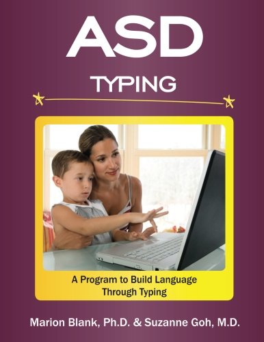 ASD Typing: A Program to Build Language Through Typing