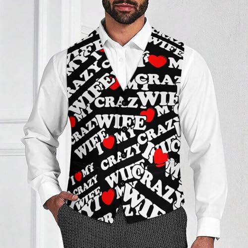 I Love My Crazy Wife Suit Vest for Men Slim Fit Tuxedo Waistcoat Button Down V Neck Business Dress Coat4
