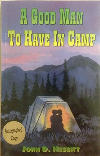 A Good Man to Have in Camp 1892944014 Book Cover