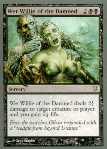 Magic The Gathering - Wet Willie of The Damned - Unhinged