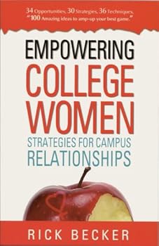 Paperback Empowering College Women: Strategies for Campus Relationships Book